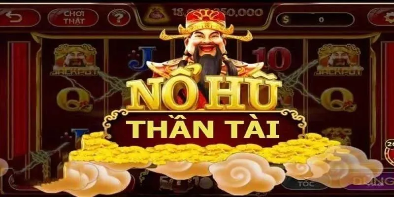 Nổ Hũ Thần Tài - Trò Chơi May Mắn Với Phần Thưởng Triệu Đô 3 Đa dạng biểu tượng đặc biệt ở nổ hũ thần tài